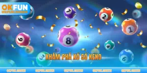 Khám phá xổ số keno